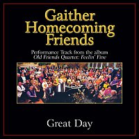 Bill & Gloria Gaither – Great Day [Performance Tracks]