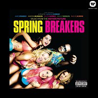 Music From The Motion Picture Spring Breakers