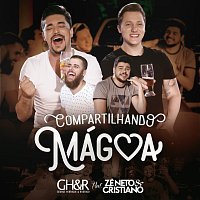 George Henrique & Rodrigo, Zé Neto & Cristiano – Compartilhando Mágoa