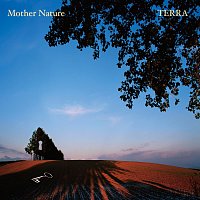 TERRA – Mother Nature