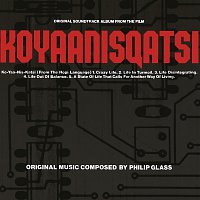 Philip Glass – Koyaanisqatsi [Original Soundtrack Album From The Film]