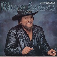 Waylon Jennings – Turn The Page