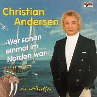 Christian Andersen – Wer schon einmal im Norden war