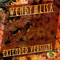 Wendy & Lisa – Extended Versions