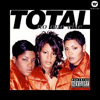 Total – No One Else