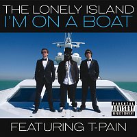 The Lonely Island, T-Pain – I'm On A Boat [Explicit Version]