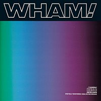 Wham! – Music From The Edge Of Heaven