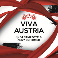 DJ Ramazotti & Andy Schirmer – VIVA AUSTRIA