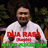 Rafly Sunandar – Dua Rasa [Koplo]