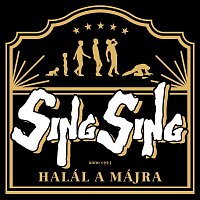 Sing Sing – Halál a májra