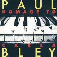 Paul Bley – Hommage To Carla