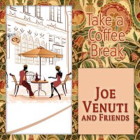 Joe Venuti – Take a Coffee Break