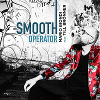 Mario Biondi & Till Bronner – Smooth Operator (Radio Edit)