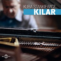 Kuba Stankiewicz – Kilar