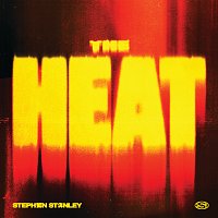 Stephen Stanley – The Heat