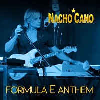 Nacho Cano – Formula E Anthem