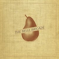 The Belle Brigade – The Belle Brigade