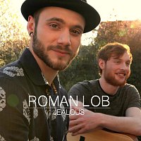 Roman Lob – Jealous