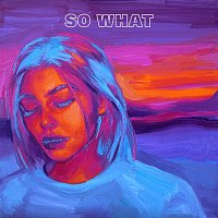 Louis The Child, A R I Z O N A – So What