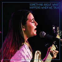 Katie Pruitt – Something About What Happens When We Talk