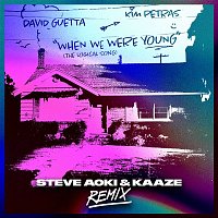 David Guetta & Kim Petras – When We Were Young (The Logical Song) [Steve Aoki & KAAZE Remix]