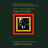 Yukihiro Takahashi – Fate of Gold [2024 Remaster]