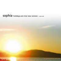 Sophia – Holidays Are Nice