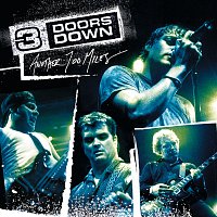 3 Doors Down – Another 700 Miles [Live At The Congress Theater, Chicago/2003]