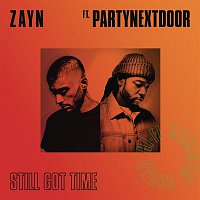 Zayn, PARTYNEXTDOOR – Still Got Time