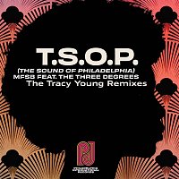 MFSB, The Three Degrees – T.S.O.P. (The Sound of Philadelphia) (Tracy Young Remixes)