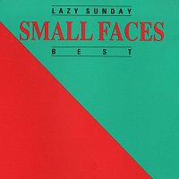 Small Faces – Lazy Sunday - Small Faces - Best