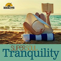 Various Artists.. – Super Soul: Tranquility