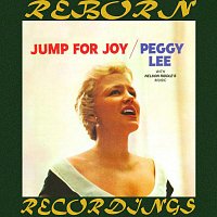 Peggy Lee – Jump for Joy (HD Remastered)