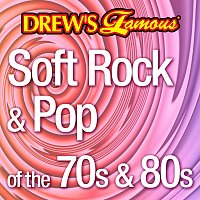 Přední strana obalu CD Drew's Famous Soft Rock & Pop 70s And 80s