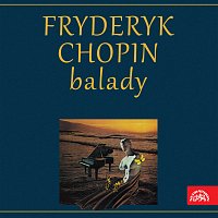 Chopin: Balady