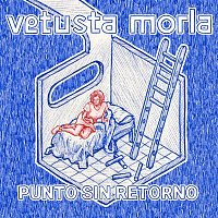 Vetusta Morla – Punto Sin Retorno - MSDL