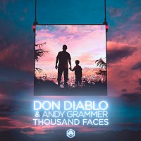 Don Diablo, Andy Grammer – Thousand Faces