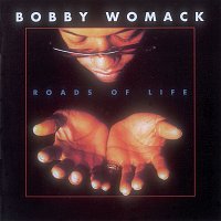 Bobby Womack – Roads of Life