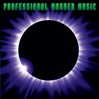 Professional Murder Music – Professional Murder Music