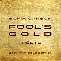 Sofia Carson, Tiësto – Fool's Gold [Tiesto 24 Karat Gold Edition]