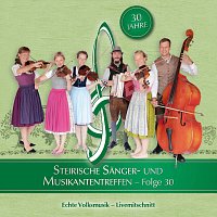 Přední strana obalu CD Steirische Sänger- und Musikantentreffen Folge 30 (Live)