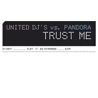 United DJ's vs. Pandora – Trust Me