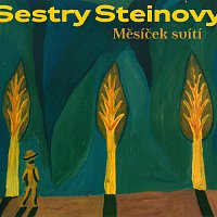 Sestry Steinovy – Měsíček svítí