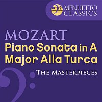 Walter Klien – The Masterpieces - Mozart: Piano Sonata No. 11 in A Major, K. 331