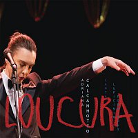 Loucura: Adriana Calcanhotto Canta Lupicínio Rodrigues (Ao Vivo)