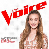 Love Is A Battlefield [The Voice Performance]