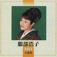 Hiroko Hattori – Hiroko Hattori 2004 Zenkyokushu