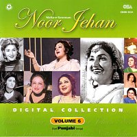 Noor Jehan – Digital Collection, Vol. 6 [Punjabi]