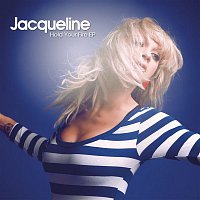Jacqueline – Hold Your Fire - EP