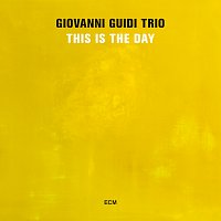 Giovanni Guidi Trio, Giovanni Guidi – This Is The Day